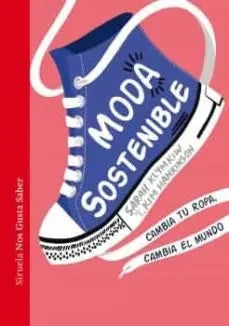 Libro MODA SOSTENIBLE de KLYMKIW SARAH KIM HANKINSON en Colombia, ensayo