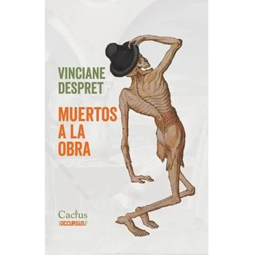 Libro MUERTOS A LA OBRA de VINCIANE DESPRET en Colombia, filosofia