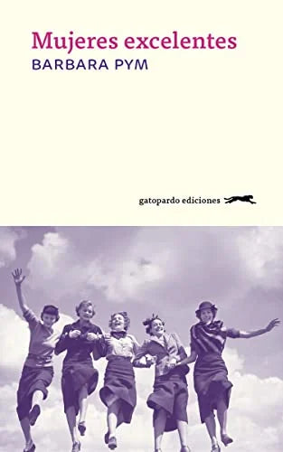 Libro MUJERES EXELENTES de PYM BARBARA en Colombia, literatura