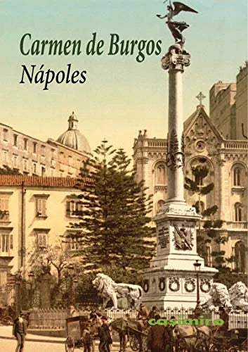 Libro NAPOLES DE BURGOS CARMEN de DE BURGOS CARMEN en Colombia, ensayo