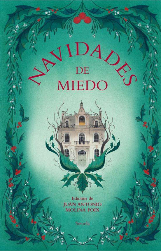 Portada del libro Navidades De Miedo, de Dickens Charles (Siruela)
