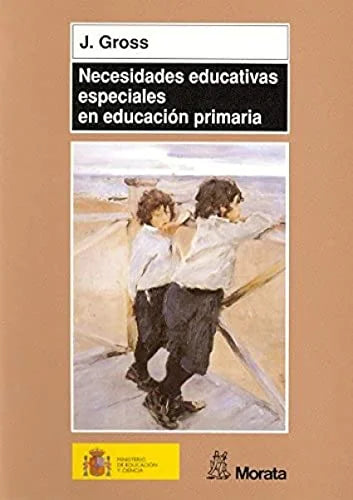 Libro NECESIDADES EDUCTIVAS ESPECIALES EN EDUCACION PRIMARIA de GROSS J. en Colombia, pedagogia