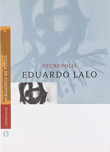 Libro NECROPOLIS de LALO EDUARDO en Colombia, poesia