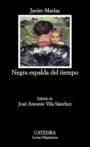Libro NEGRA ESPALDA DEL TIEMPO de MARIAS JAVIER en Colombia, literatura