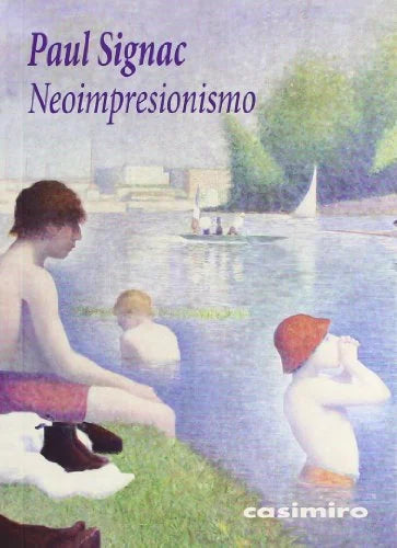 Libro NEOIMPRESIONISMO de SIGNAC PAUL en Colombia, estetica