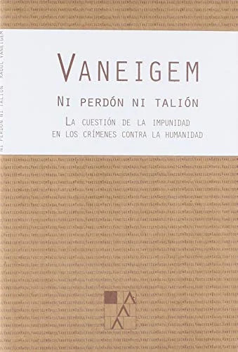 Libro NI PERDON NI TALION de VANEIGEM en Colombia, filosofia