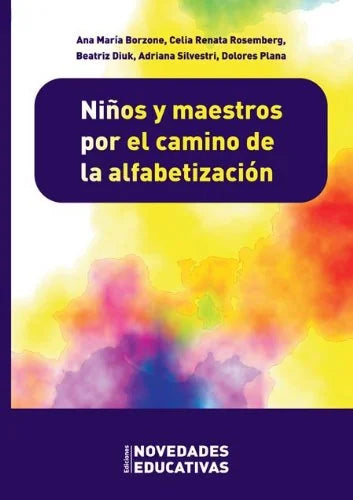 Libro NINOS Y MAESTROS POR EL CAMINO DE LA ALF de BORZONE ANA MARIA en Colombia, pedagogia