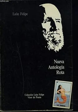 Libro NUEVA ANTOLOGIA ROTA de FELIPE LEON en Colombia, poesia