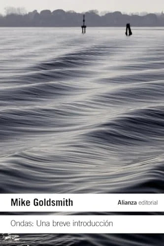 Libro ONDAS: UNA BREVE INTRODUCCION de GOLDSMITH MIKE en Colombia, ciencia