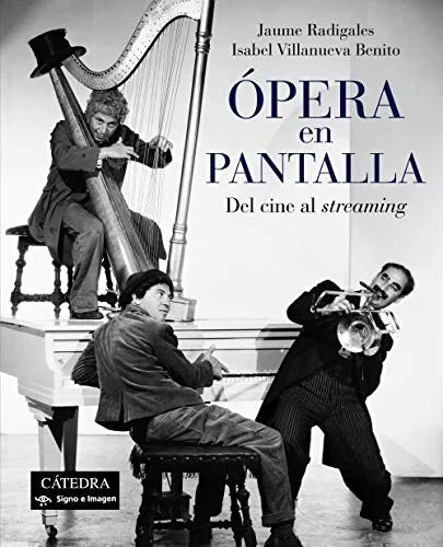 Libro OPERA EN PANTALLA DEL CINE AL STRAMING de RADIGALES JAUME en Colombia, cine
