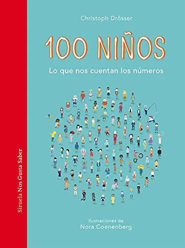 100 Niños: Lo Que Nos Cuentan Los Numero