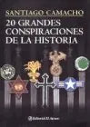 Libro 20 Grandes Conspiraciones De La Historia