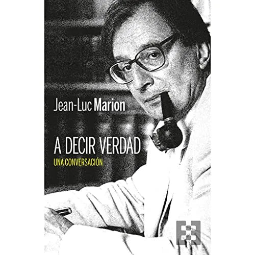 Libro A Decir Verdad: Una Conversacion