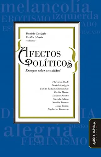 Libro Afectos Politicos Ensayos Sobre Actuali