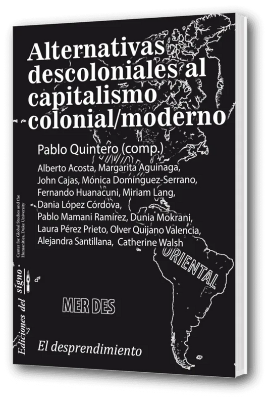 Libro Alternativas Descoloniales Al Capitalism