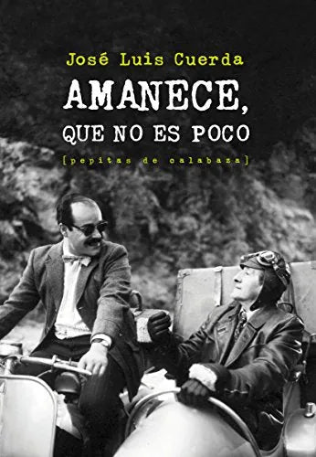 Libro Amanece, Que No Es Poco