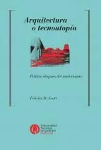 Libro Arquitectura O Tecnoutopia