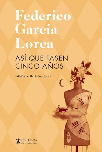 Libro Asi Que Pasen Cinco Anos