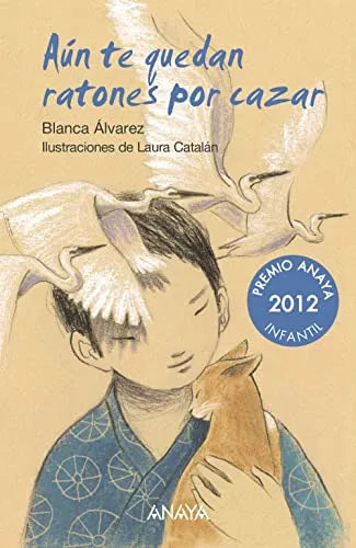Libro Aun Te Quedan Ratones Por Cazar