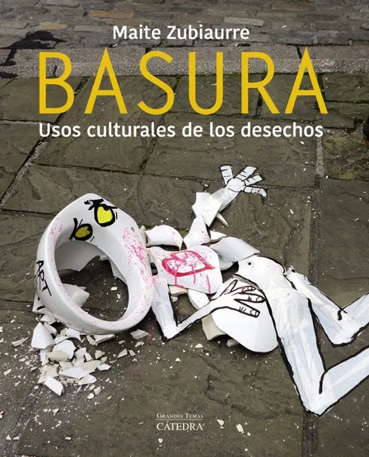 Libro Basura Usos Culturales De Los Desechos