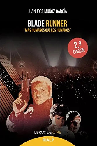 Libro Blade Runner, Mas Humanos Que Los Humano