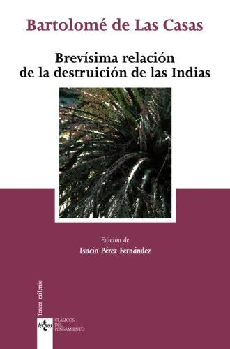 Libro Brevisima Relacion De La Destruccion De