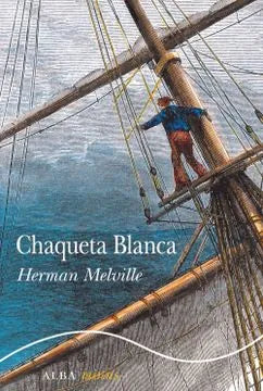 Libro CHAQUETA BLANCA de MELVILLE HERMAN en Colombia, literatura