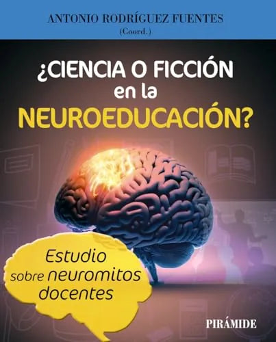 Libro Ciencia O Ficcion En La Neuroeducacion?