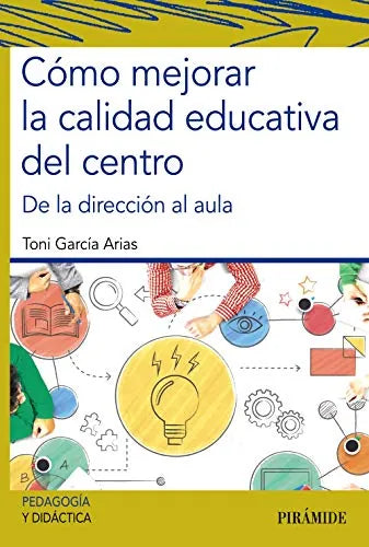 Libro Como Mejorar La Calidad Educativa Del Ce