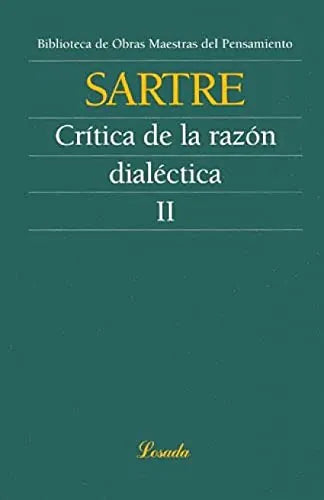 Libro Critica De La Reazon Dialectica Ii