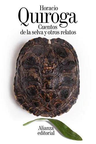 Libro Cuentos De La Selva Y Otros Realatos