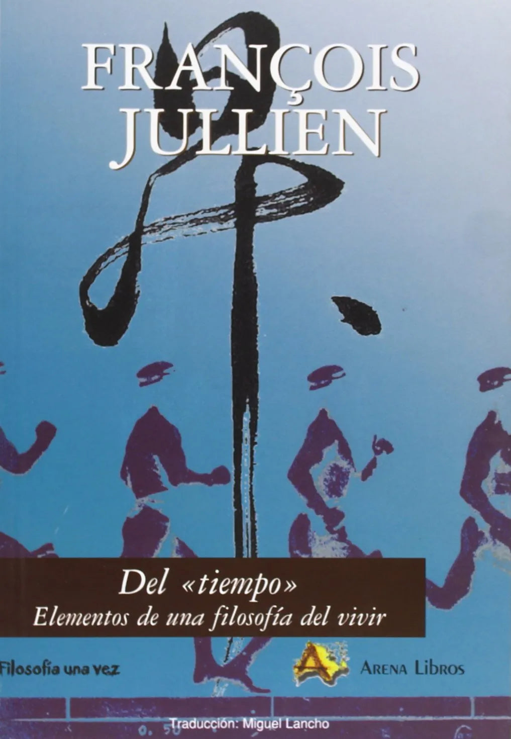 Libro Del Tiempo, Elementos De Una Filosofia