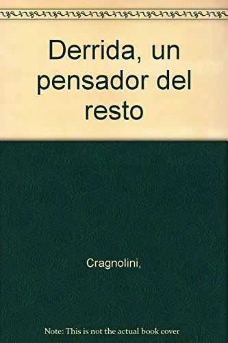 Derrida,Un Pensador Del Resto - Icaro Libros