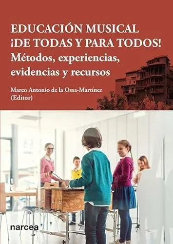 Libro Educación Musical ¡De Todas Y Para Todos
