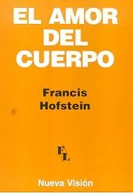 Libro El Amor Del Cuerpo