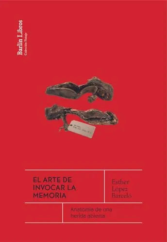 Libro El Arte De Invocar La Memoria Anatomia D