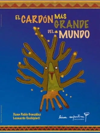 Libro El Cardon Mas Grande Del Mundo