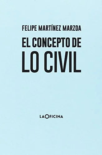 Libro El Concepto De Lo Civil