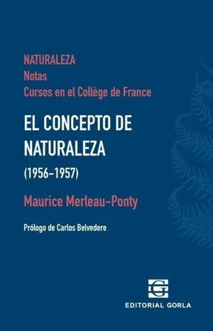 Libro El Concepto De Naturaleza 1956-1957