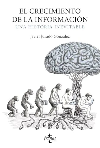 Libro El Crecimiento De La Informacion Una His