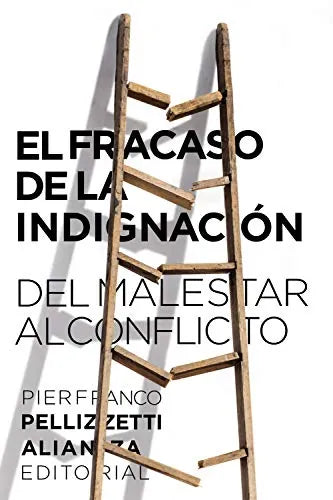 Libro El Fracaso De La Indignacion: Del Malest