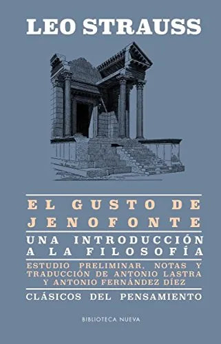 El Gusto De Jenofonte, Una Introduccion - Icaro Libros