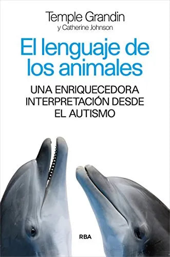 El Lenguaje De Los Animales - Icaro Libros