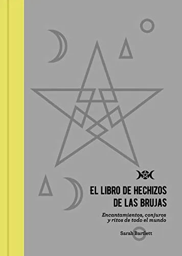 El Libro De Hechizos De Las Brujas - Icaro Libros