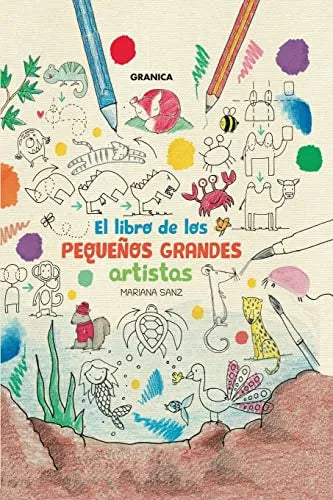 Libro El Libro De Los Pequeños Grandes Artista