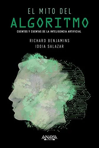 Libro El Mito Del Algoritmo: Cuentos Y Cuentas