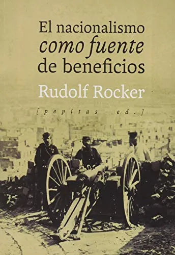 El Nacionalismo Como Fuente De Beneficio