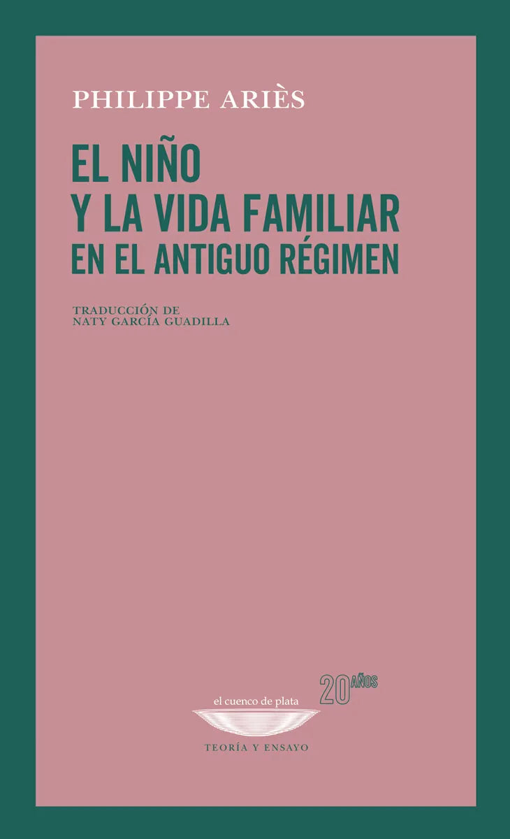 Libro EL NIÑO Y LA VIDA FAMILIAR EN EL ANTIGUO REGIMEN de ARIES PHILIPPE en Colombia, historia