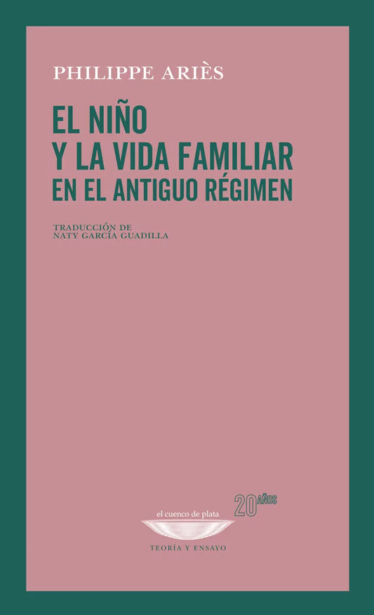 Libro EL NIÑO Y LA VIDA FAMILIAR EN EL ANTIGUO REGIMEN de ARIES PHILIPPE en Colombia, historia