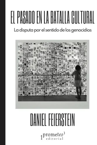 Libro El Pasado En La Batalla Cultural